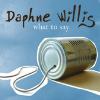 Daphne Willis - Love and Hate