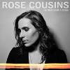 Rose Cousins - Go First